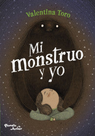 MI MONSTRUO Y YO - VALENTINA TORO