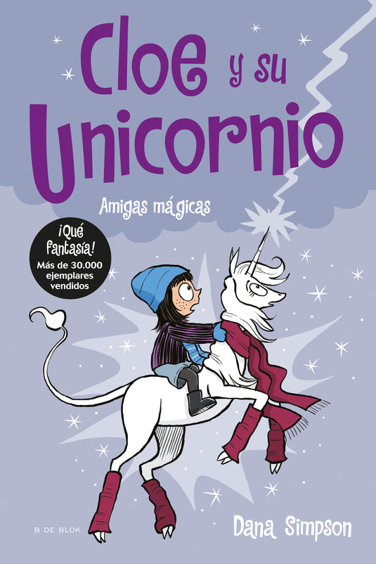AMIGAS MÁGICAS (CLOE Y SU UNICORNIO 6) - DANA SIMPSON