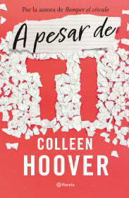 A PESAR DE TI (REGRETTING YOU)-COLLEEN HOOVER