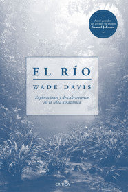 EL RÍO - WADE DAVIS