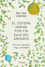 EL SISTEMA INMUNE POR FIN SALE DEL ARMARIO- SARI ARPONEN