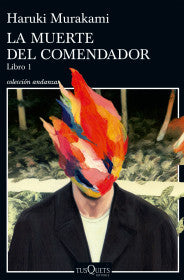 LA MUERTE DEL COMENDADOR (LIBRO 1) - HARUKI MURAKAMI
