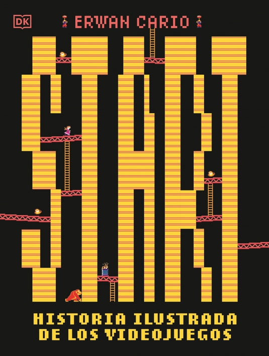 START! HISTORIA ILUSTRADA DE LOS VIDEOJUEGOS - DK