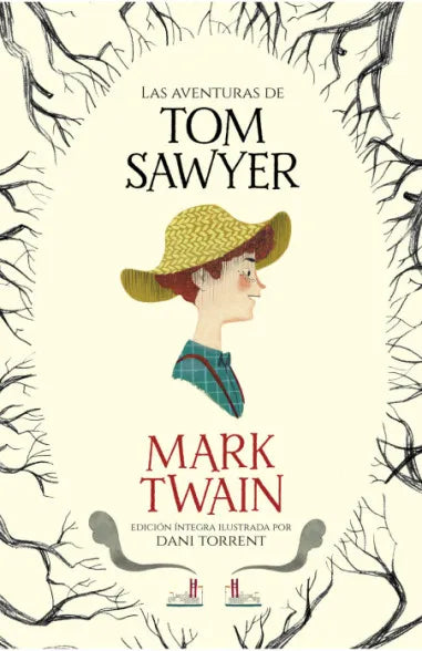 LAS AVENTURAS DE TOM SAWYER - MARK TWAIN