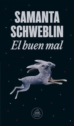 EL BUEN MAL - SCHWEBLIN, SAMANTA