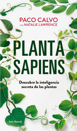 PLANTA SAPIENS - CALVO, PACO / LAWRENCE, NATALIE