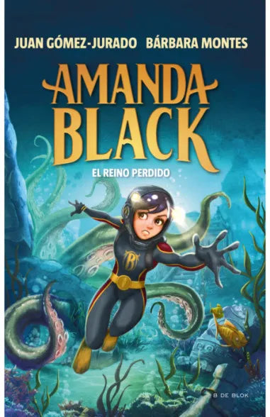 AMANDA BLACK 8. EL REINO PERDIDO - Juan Gómez-Jurado