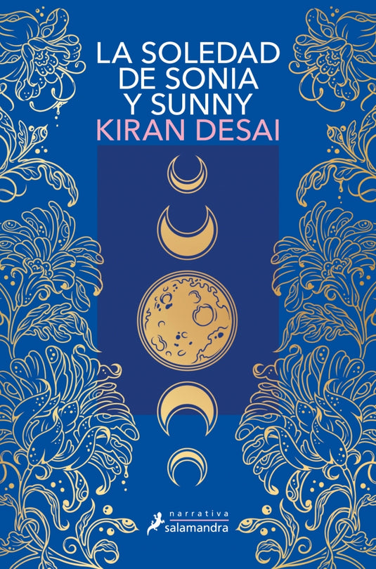 SOLEDAD DE SONIA Y SUNNY, LA - Desai, Kiran