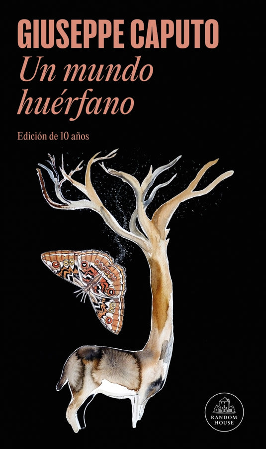 UN MUNDO HUERFANO ANIV. 10 - Caputo, Giuseppe
