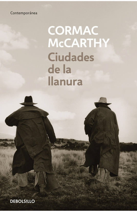CIUDADES DE LA LLANURA - CORMAC MCCARTHY