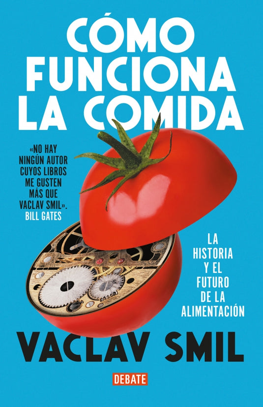 COMO FUNCIONA LA COMIDA - Smil, Vaclav