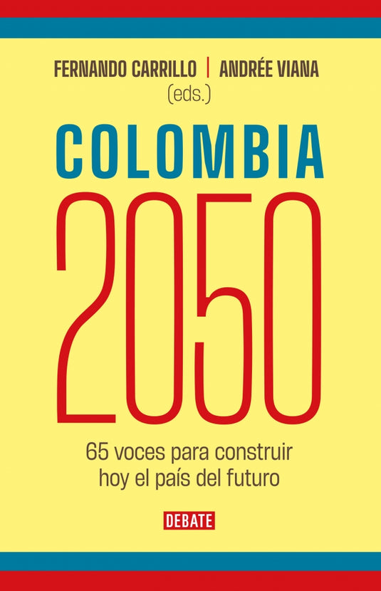 COLOMBIA 2050 - Carrillo, Fernando