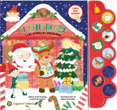 LIBRO CON SONIDO. EL RENO RENZO Y LAS ESTRELLAS NAVIDEÑAS