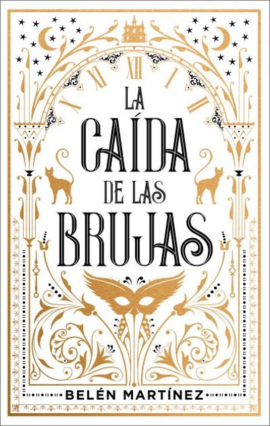 LA CAÍDA DE LAS BRUJAS (VALS DE LA BRUJA - VOL.3) - Belén Martínez