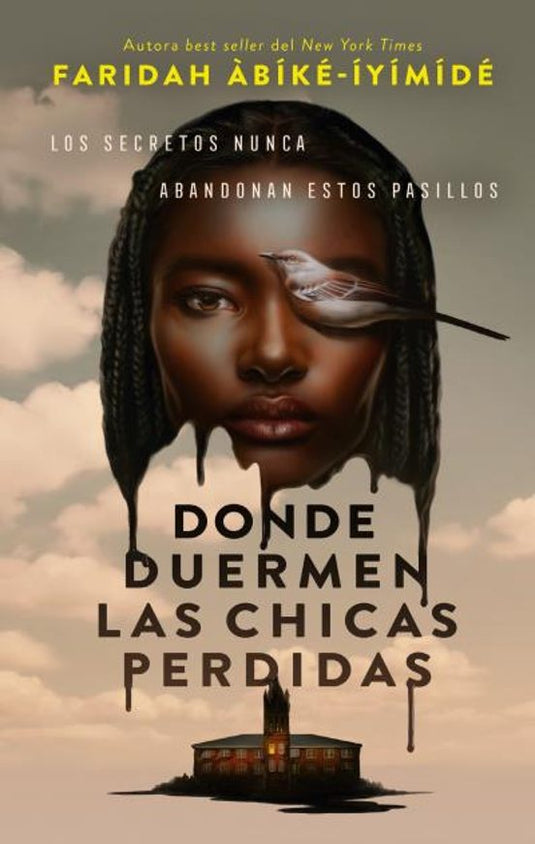 DONDE DUERMEN LAS CHICAS PERDIDAS - Faridah Abike Iyimide