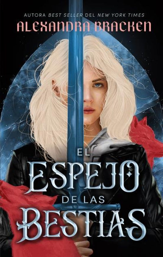 EL ESPEJO DE LAS BESTIAS - Alexandra Caley Bracken