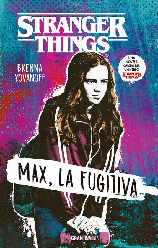 MAX, LA FUGITIVA (STRANGER THINGS)