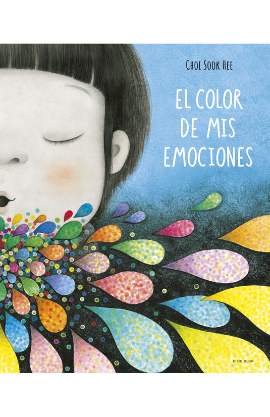 EL COLOR DE MIS EMOCIONES  - CHOI SOOK HEE