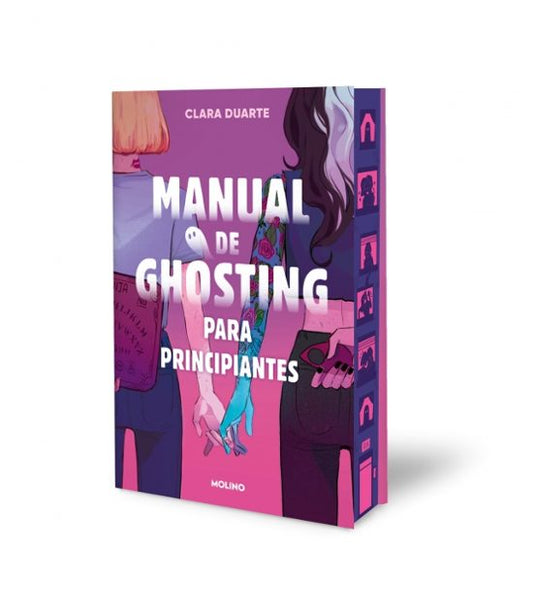MANUAL DE GHOSTING PARA PRINCIPIANTES. CANTOS PINTADOS - CLARA DUARTE