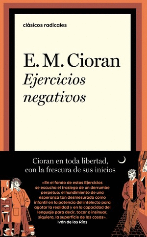 EJERCICIOS NEGATIVOS  - E.M. CIORAN