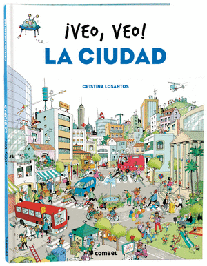 ¡VEO, VEO! LA CIUDAD - CRISTINA LOSANTOS