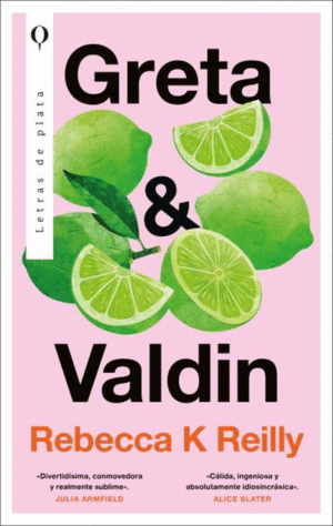 GRETA Y VALDIN - REBECCA K. REILLY