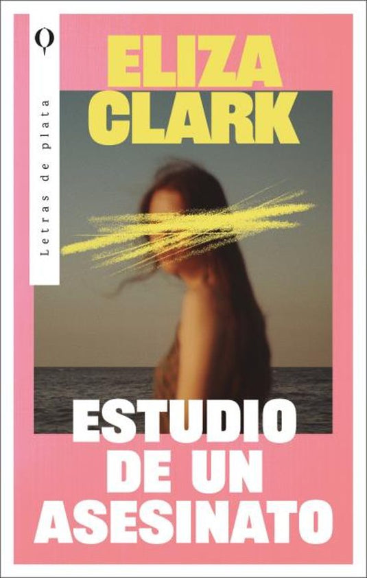 ESTUDIO DE UN ASESINATO - Eliza Clark