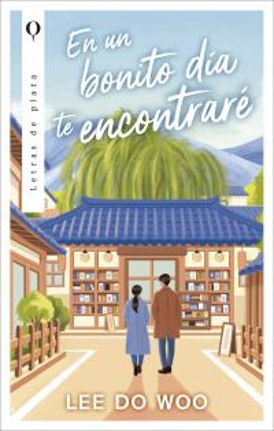 EN UN BONITO DIA TE ENCONTRE - Lee De Woo