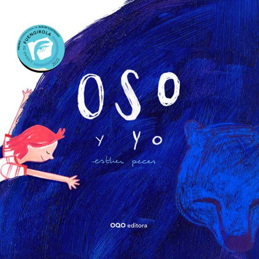 OSO Y YO - ESTHER PECES