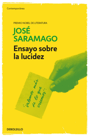 ENSAYO SOBRE LA LUCIDEZ - JOSÉ SARAMAGO