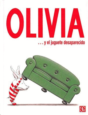 OLIVIA Y EL JUGUETE DESAPARECIDO - FALCONER, IAN