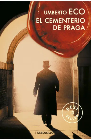 EL CEMENTERIO DE PRAGA - UMBERTO ECO