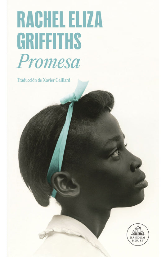 PROMESA - RACHEL ELIZA GRIFFITHS