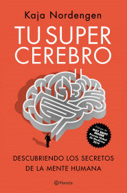 TU SUPERCEREBRO- KAJA NORDENGEN