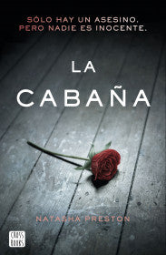 LA CABAÑA-NATASHA PRESTON