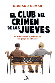 EL CLUB DEL CRIMEN DE LOS JUEVES- RICHARD OSMAN