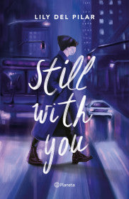 STILL WITH YOU- LILY DEL PILAR