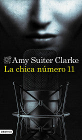 LA CHICA NÚMERO 11- AMY SUITER CLARKE