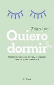 QUIERO DORMIR- ZAIRA LEAL