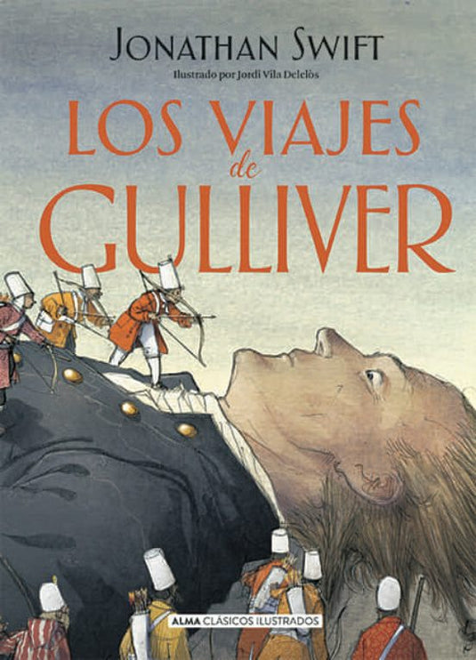 LOS VIAJES DE GULLIVER - JONATHAN SWIFT