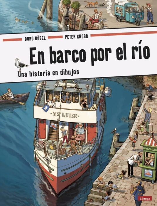 EN BARCO POR EL RIO td  Loguez - GOBEL, DORO - KNORR, PETER