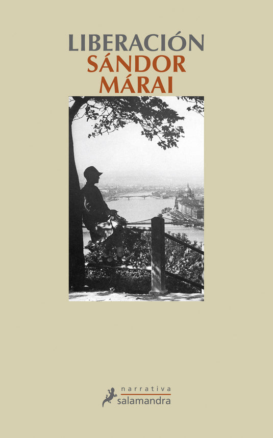 LIBERACIÓN - SÁNDOR MÁRAI