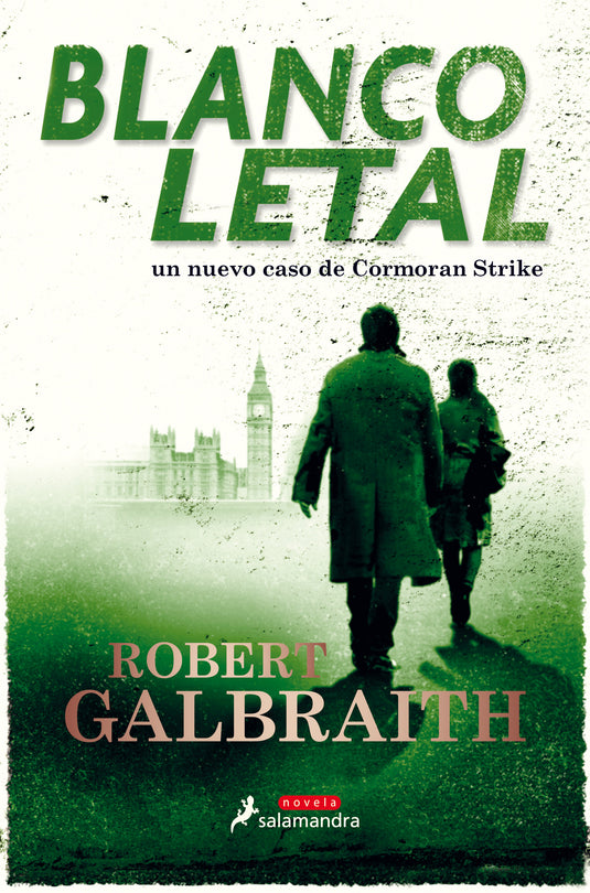 BLANCO LETAL (CORMORAN STRIKE 4) - ROBERT GALBRAITH