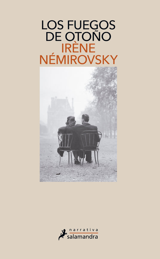 LOS FUEGOS DE OTOÑO - IRÈNE NÉMIROVSKY