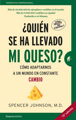 QUIEN SE HA LLEVADO MI QUESO? (COL)- JOHNSON, SPENCER