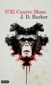 EL CUARTO MONO- J.D. BARKER