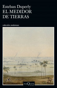 EL MEDIDOR DE TIERRAS - ESTEBAN DUPERLY
