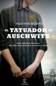 EL TATUADOR DE AUSCHWITZ- HEATHER MORRIS