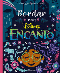 ENCANTO. BORDAR CON ENCANTO- DISNEY