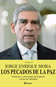 LOS PECADOS DE LA PAZ- JORGE ENRIQUE MORA RANGEL
